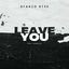 Cover Leave You (feat. Nanette)