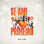 Cover Se Ame Primeiro (Ao Vivo)