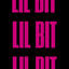 Cover Lil Bit