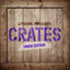 Cover Epidemic Presents: Crates (Urien Edition)
