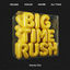 Cover Big Time Rush (Techno)