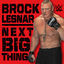 Cover WWE: Next Big Thing (Brock Lesnar)