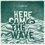 Cover Here Comes The Wave (feat. Claire days)