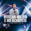 Cover Buscar-Me-Eis e Me Achareis (Ao Vivo)
