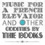 Cover Music For A French Elevator And Other Oddities