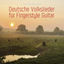 Cover Deutsche Volkslieder für Fingerstyle Guitar