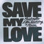 Cover Save My Love