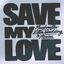 Cover Save My Love