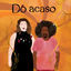 Cover Do Acaso