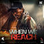 Cover When We Reach