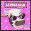 Cover La Vaca Lola (Remix)