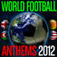 Cover World Football Anthems 2012