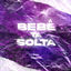 Cover BEBÊ TÁ SOLTA