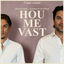 Cover Hou Me Vast
