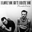 Cover I Love You but I Hate You