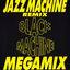 Cover Jazz Machine Megamix (Remixes)