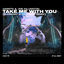 Cover Take Me With You (Rudeejay & Da Brozz Remix)
