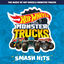 Cover The Music of Hot Wheels Monster Trucks: Smash Hits