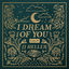 Cover I Dream of You: CALM