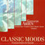 Cover Classic Moods - Pergolesi, G.B. / Bach, J.S. / Handel, G.F. / Bach, C.P.E. / Mozart, W.A. / Haydn, F.J. / Donizetti, G. / Mendelss