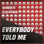 Cover Everybody Told Me