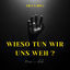 Cover Wieso tun wir uns weh ?