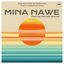 Cover Mina Nawe (Francis Mercier Rework)
