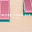 Cover More Than Air