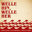 Cover Welle hin, Welle her