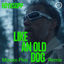 Cover Like an Old Dog (Maceo Plex Remix)