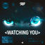 Cover Watching You