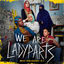 Cover We Are Lady Parts (Music From The Original Series - Seasons 1 & 2)