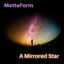 Cover A Mirrored Star