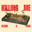 Cover Killing Me