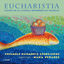 Cover Eucharistia: Chants de la liturgie orthodoxe