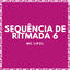 Cover SEQUÊNCIA DE RITMADA 6