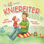 Cover Die 40 besten Kniereiter-Lieder