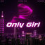 Cover Only Girl (In The World)