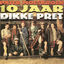 Cover 10 Jaar Dikke Pret