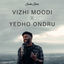 Cover Vizhi Moodi X Yedho Ondru