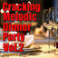 Cover Cracking Melodic Dinner Party, Vol.2