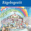 Cover Rägebogeziit (Mundartlieder für Chinderchile)