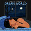 Cover Dream World - Soothing Songs from Around the Globe by Putumayo
