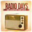 Cover Radio Days, Vol. 3: 100 Country-Pop Hits aus den 60er und 70er Jahren