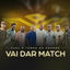 Cover Vai Dar Match (Ao Vivo)
