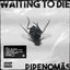 Cover Waiting To Die