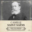 Cover Original Classics, Vol. 094: Camille Saint-Saëns, Opera & Vocal Highlights