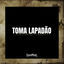 Cover Toma Lapadão