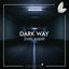 Cover Dark Way