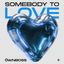 Cover Somebody To Love